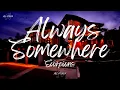 Download Lagu Scorpions - Always Somewhere (Lyrics)