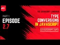 Type Conversion in Javascript Javascript info Part 1 2 7