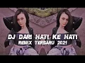 Download Lagu DJ DARI HATI KE HATI GAMMA1 RIZKY MUZIK 🔥 SLOW FULL BASS TERBARU 2021🔥