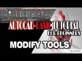 AUTOCAD - HOW TO USE MODIFY TOOLS