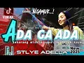 Download Lagu DJ ADA GAK ADA PARTY TRAP  STYLE KOPLO ADELLA ENAK UNTUK CEKSOUND FULL BASS new2025