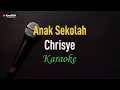 Download Lagu Chrisye - Anak Sekolah (Karaoke)