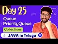 Day 25 Java Collections Queue PriorityQueue in Telugu Java Course in Telugu Vamsi Bhavani