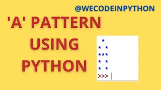 A PATTERN USING PYTHON PATTERN PRINTING LOGIC BUILDING PYTHON PATTERNS FOR BEGINNERS