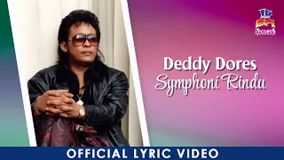deddy dores symphoni rindu official lyric video 