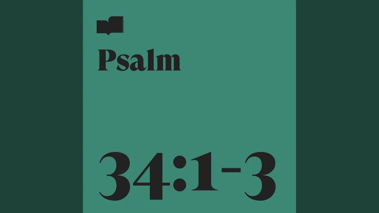 Psalm 34:1-3 (feat. Joel Limpic) (Acoustic) Psalm 34:1-3 (feat. Joel Limpic) (Acoustic)