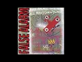False Alarm- I Don't Want To Be Your Friend