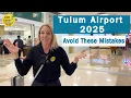 Tulum Airport 2025 Everything you Need to Know