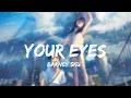 Download Lagu Barney Sku - Your Eyes (Lyrics)