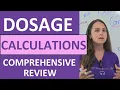 Dosage Calculations Nursing Practice Problems Comprehensive NCLEX Review