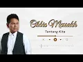 Download Lagu Obbie Messakh - Tentang Kita