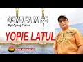 Download Lagu GAMU FA MI RE - YOPIE LATUL - KEVINS MUSIC PRODUCTION ( OFFICIAL VIDEO MUSIC )