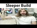 MoistCr1TiKaL Sleeper Build