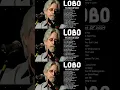 Download Lagu Lobo Greatest Hits || Best Songs Of Lobo || Soft Rock Love Songs 70s, 80s, 90s