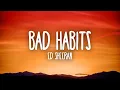 Download Lagu Ed Sheeran - Bad Habits