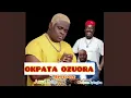 Download Lagu ANYIDON - OKPATA OZUORA SPECIAL (Obi Cubana)