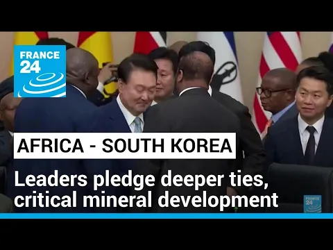 Download MP3 South Korea, Africa leaders pledge deeper ties, critical mineral development • FRANCE 24 English