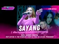 Download Lagu SAYANG - AJENG FEBRIA || NEW ASTINA LIVE THE WEDDING BEKTI \u0026 TIKA DS. JALEN KEC. BALONG - PONOROGO