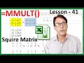 MMULT function in excel MS Excel Lesson - 41 Matrix Multiplication in excel in Math and trig