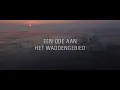 Download Lagu TRAILER - WAD, overleven op de grens van water en land