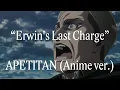 Lagu APETITAN (Episode 53 Anime Version)「Erwin's Last Charge」Attack on Titan Season 3 OST