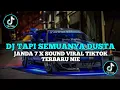 Download Lagu DJ TAPI SEMUANYA DUSTA DULU AKU KAU SYANG SAYANG DJ JANDA 7 X SOUND VIRAL TIKTOK TERBARU NIE