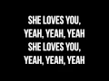 Download Lagu The Beatles - She Loves You (Lyrics) (HD)