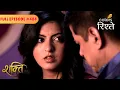 Jasleen Explains Saumya to Accept Reality Shakti Full Episode 484 Colors Rishtey