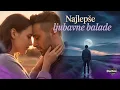 Lagu 💔 Najlepše Ljubavne Balade - 1 Sat Emotivnih Pesama | Dartox Srbija