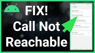 Fix Call Not Reachable On Android Phone