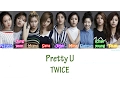 Download Lagu TWICE(트와이스) - Pretty U Lyrics [HAN|ROM|ENG]