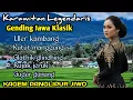 KARAWITAN LEGENDARIS || ULER KAMBANG ~KUTUT MANGGUNG ~ GLATHIK GLINDING ~RUJAK JERUK ~ GUGUR GUNUNG