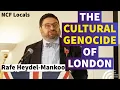 Lagu Can London Be Saved? The Cultural Genocide of London