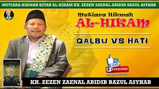 mutiara hikmah kh zezen za qalbu vs hati