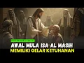 Download Lagu TERUNGKAP ❗ INILAH KISAH AWAL MULA KENAPA NABI ISA DIJADIKAN TUHAN !!!