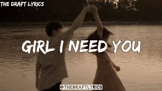 girl i need you lyrics arijit singh baaghi