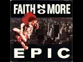 Download Lagu Faith No More - Epic