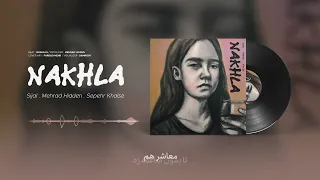 Download Nakhla - Mehrad Hidden, Sijal \u0026 Sepehr Khalse MP3