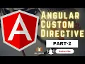 How to use Angular Custom Directive in Hindi Custom Directive