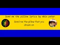Cynthia schools - send me the pillow that you dream on