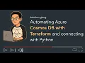 Automating Azure Cosmos DB with Terraform and Connect to Python