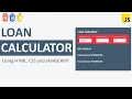 Creating a Loan Calculator using HTML CSS JavaScript