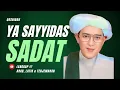 Download Lagu Ya sayyidas sadat guru sekumpul || yasayyidassadat040720256253jam