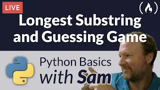 Find Longest Substring Guessing Game - Python Basics with Sam