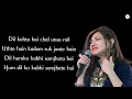Dil kehta hai || LYRICS || Kumar Sanu, Alka Yagnik
