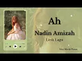 Ah - Nadin Amizah | Lirik Lagu (Fanmade)