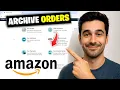 How To Archive Orders On Amazon 2026 - Full Guide