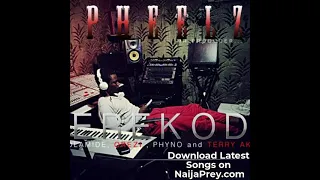 pheelz serekode ft olamide phyno orezi terry apala