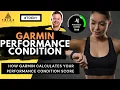 What is the Garmin Performance Condition Garmin Performance Condition Explained