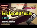 Lagu SONIA KAU SEBUT NAMAKU ll KARAOKE REGGAE ll SONIA ll NADA PRIA EMINOR